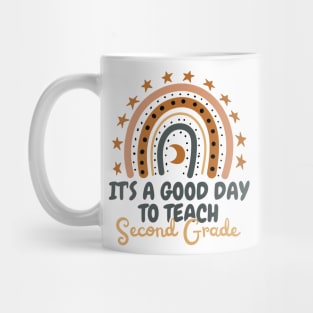 It's A Good Day To Teach Second Grade Mug